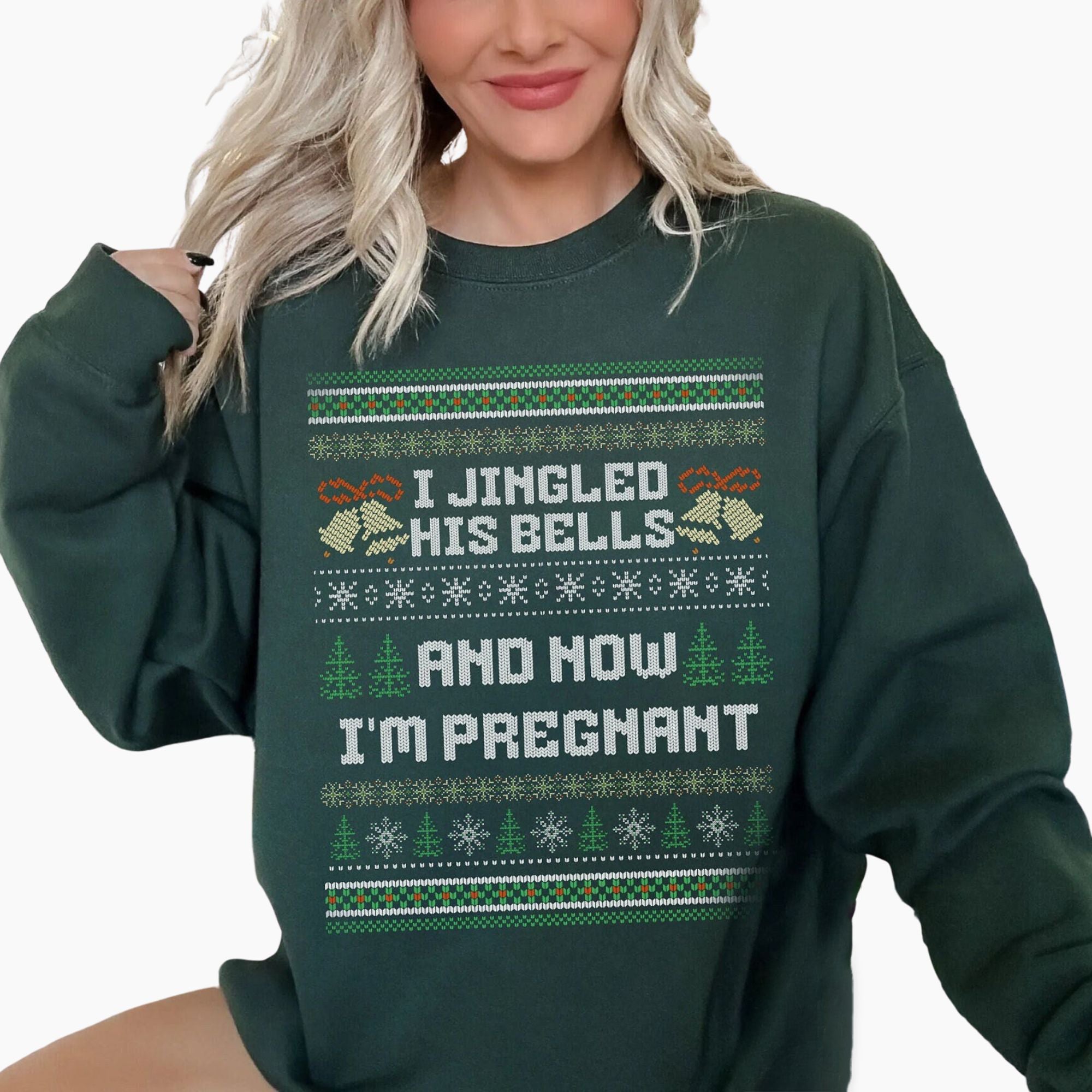 I Jingled His Bells And Now I’m Pregnant Sweater – Funny Christmas Pregnancy Reveal Ugly Sweater, Maternity Holiday Sweatshirt, Baby Announcement Shirt